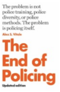 The End of Policing